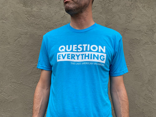 NEW: TLAV Question Everything Turquoise