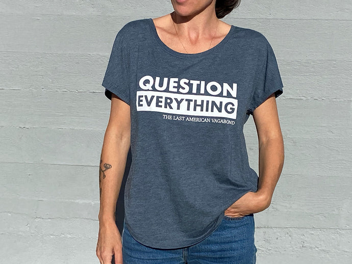 TLAV Question Everything Slouchy Indigo