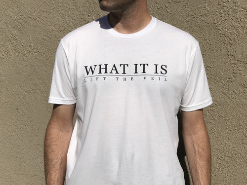 What It Is Unisex Tee White